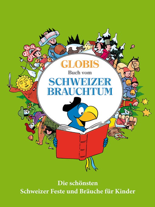 Title details for Globis grosses Buch vom Schweizer Brauchtum by Katja Alves - Wait list